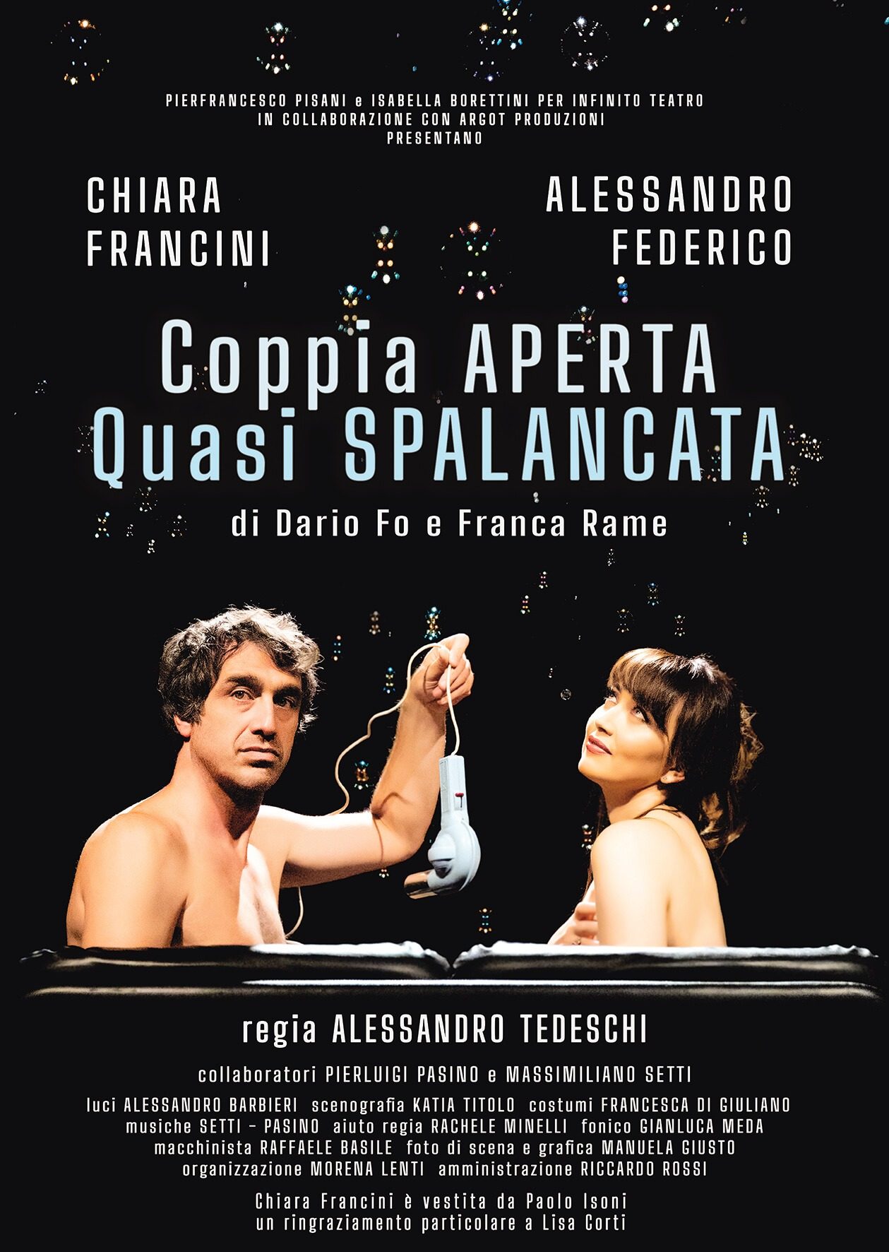 Coppia aperta quasi spalancata con Chiara Francini