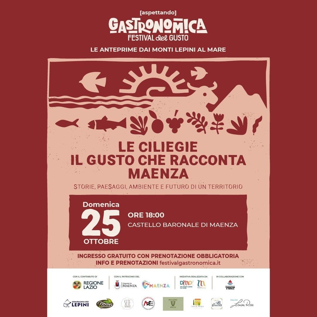 Le Ciliegie. Il gusto che racconta Maenza - storia, teatro e degustazioni al Castello Baronale