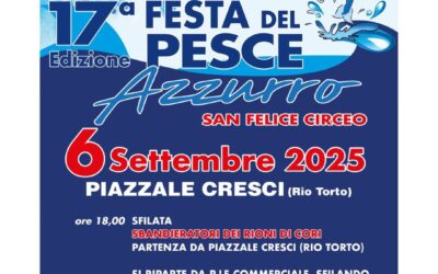 17ª Festa del Pesce Azzurro 2025 a San Felice Circeo