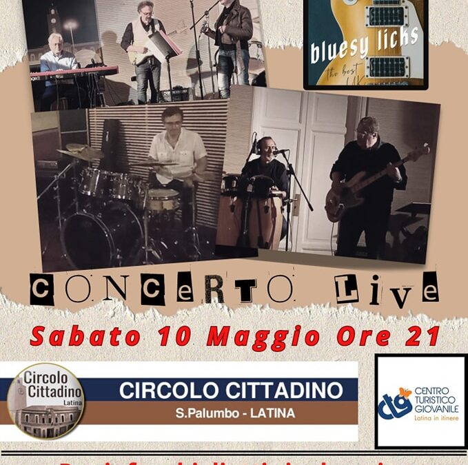 Bluesy Licks al Circolo Cittadino di Latina
