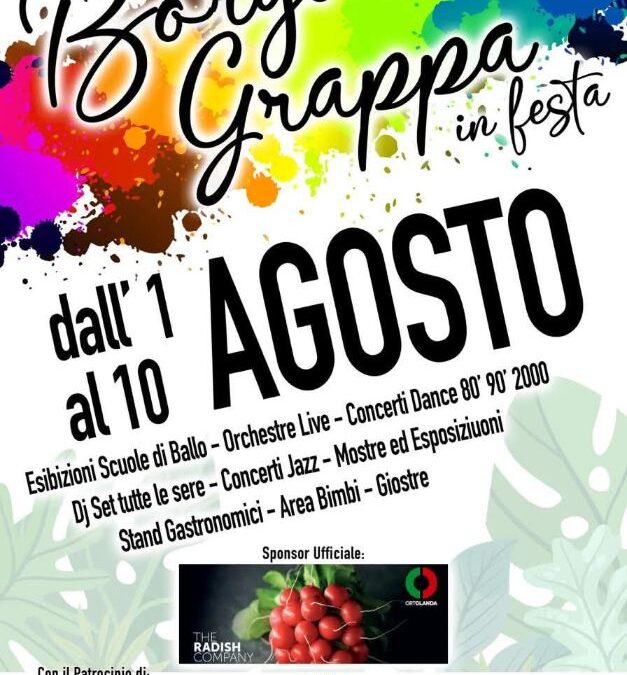 Borgo Grappa in Festa 2025