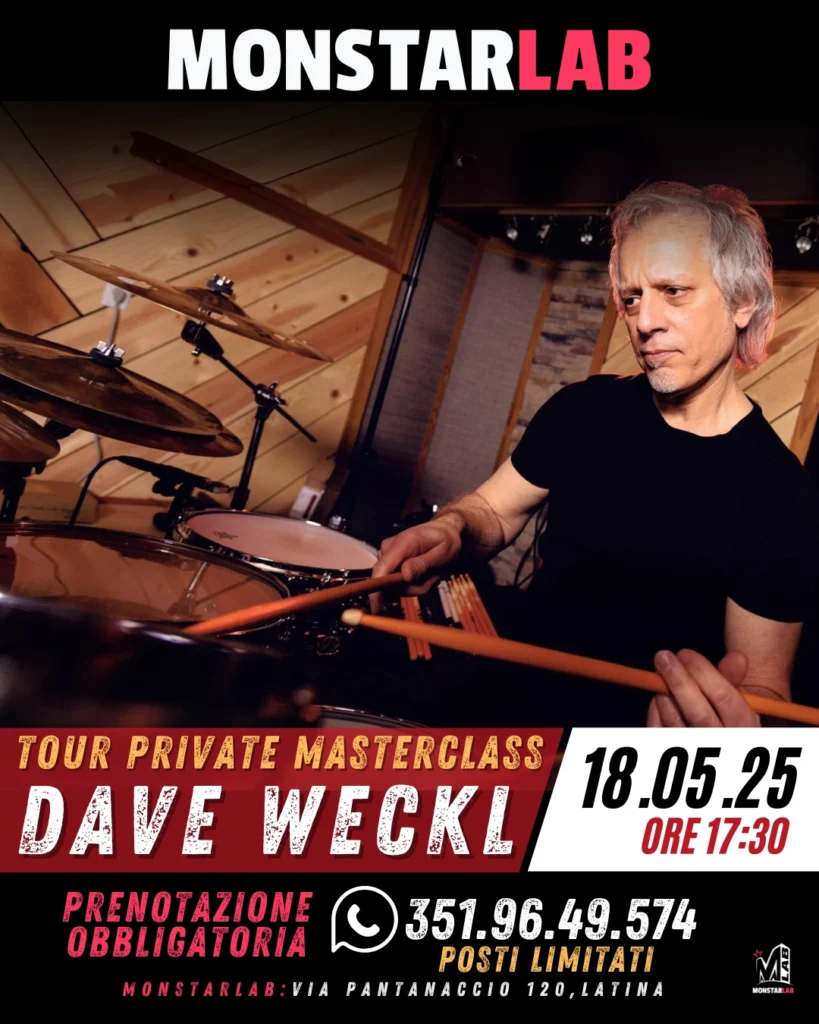 DAVE WECKL – Tour Private Masterclass al Monstarlab