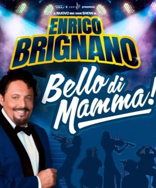 Enrico Brignano “Bello di Mamma!” – Sabaudia Arena del Mare