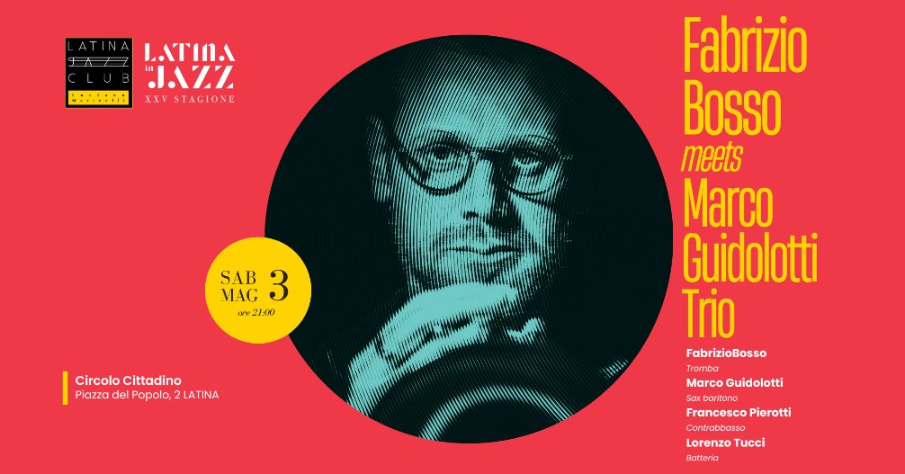 FABRIZIO BOSSO meets MARCO GUIDOTTI Trio