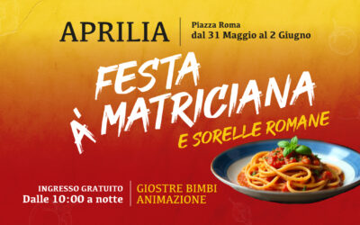 Festa A’ Matriciana e Sorelle Romane