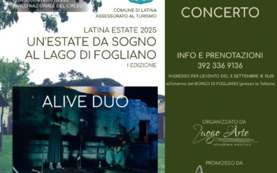 Latina Estate 2025: Un’Estate da Sogno al Lago di Fogliano – Concerto Alive Duo
