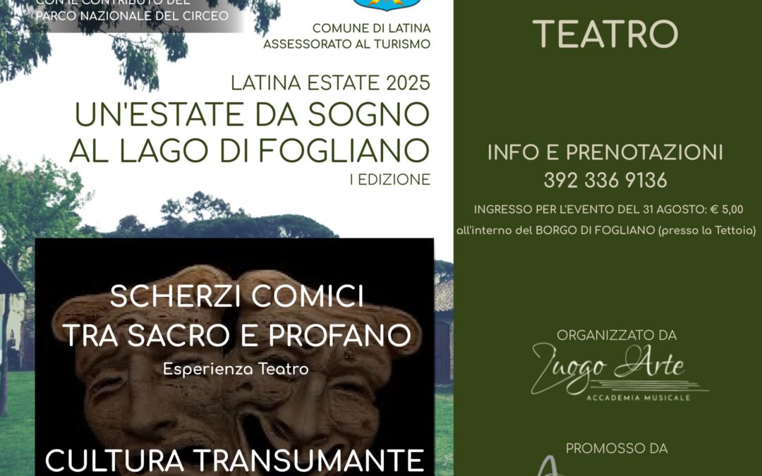 Latina Estate 2025: Un’Estate da Sogno al Lago di Fogliano – Teatro