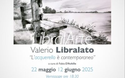 Mostra di pittura di Valerio Libralato “LibralArte”: l’acquarello è contemporaneo