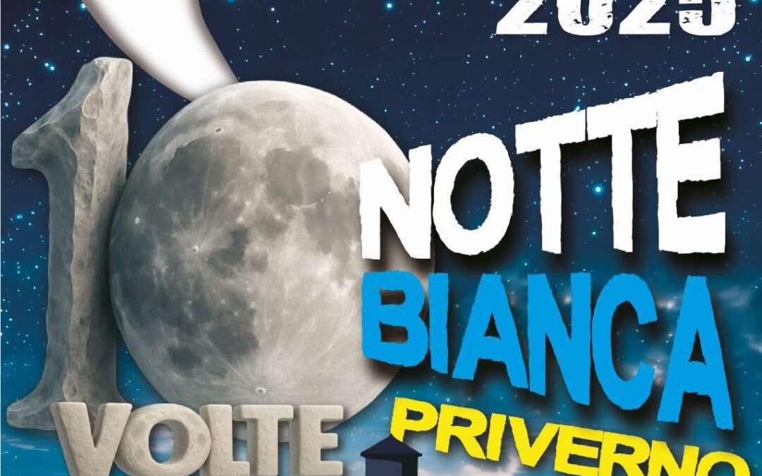 Notte Bianca Priverno 2025