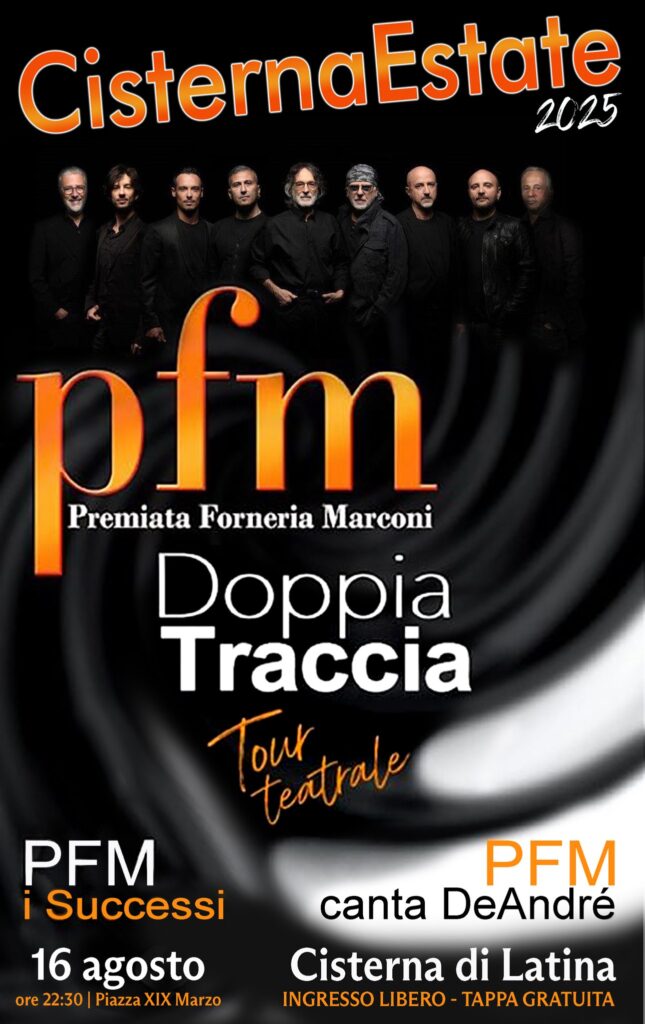 PFM Doppia Traccia Tour a Cisterna di Latina - Concertone di San Rocco 2025