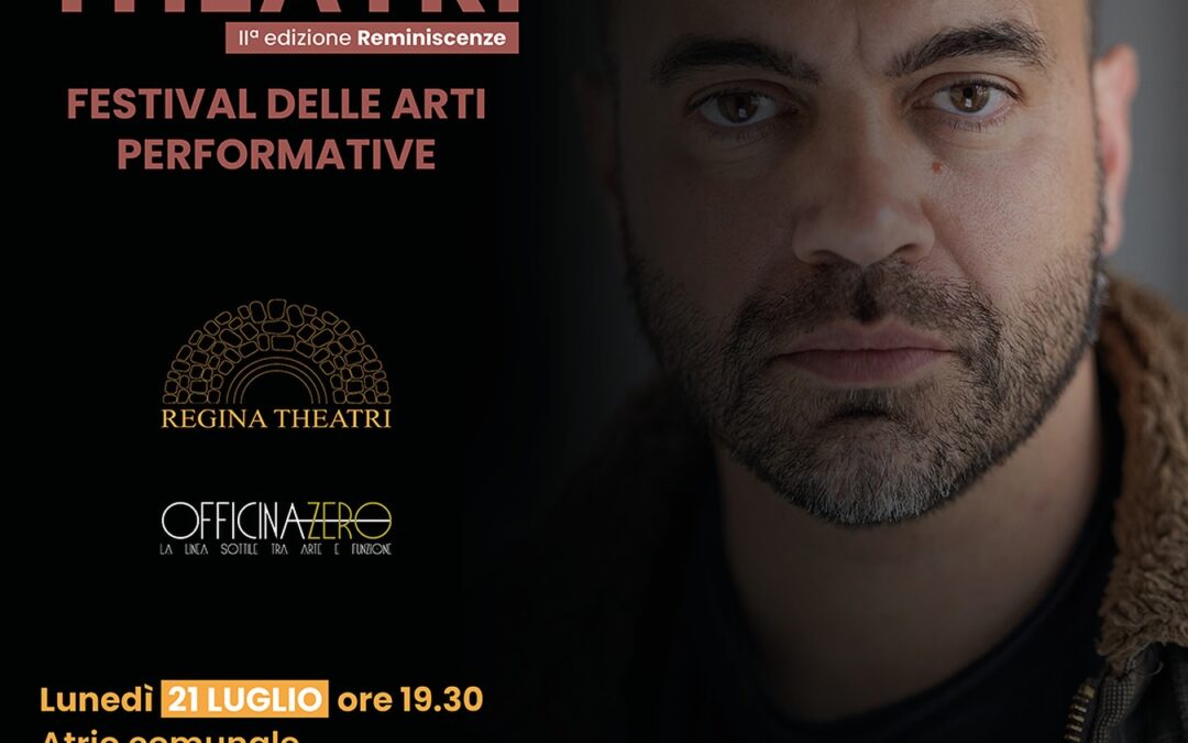 Pazzo ad Arte – Festival Regina Theatri – Terracina