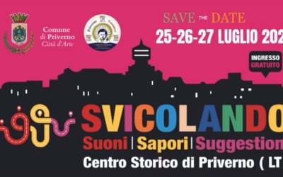 Svicolando 2025 – X Edizione – Suoni, Sapori e Suggestioni a Priverno Città d’Arte