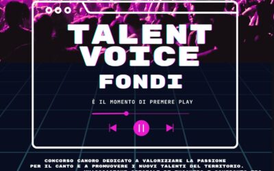 Talent Voice Fondi 2025 – Concorso Canoro per Giovani Talenti